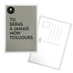 Carte postale en papier — modèle message Toujours