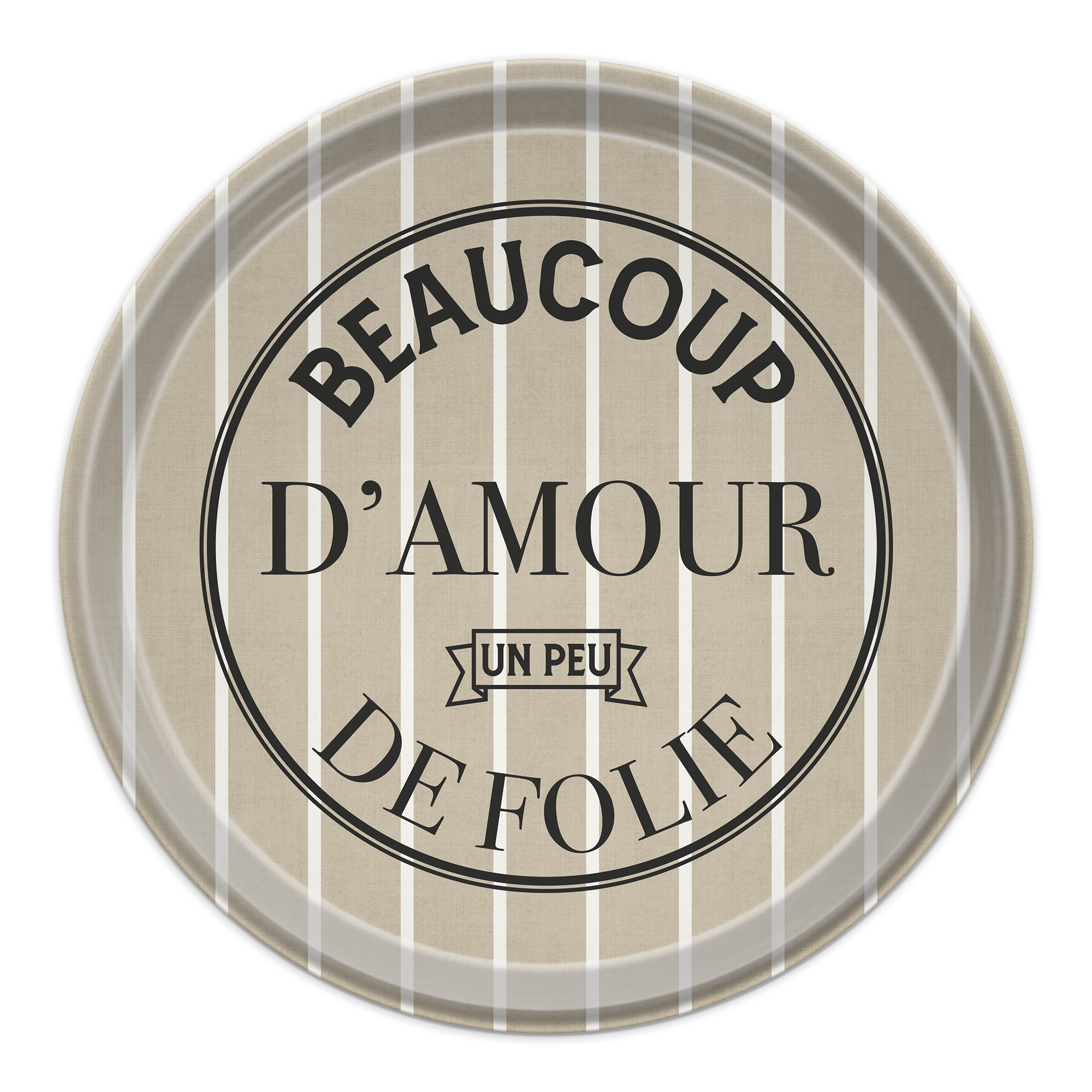 Plateau rond Amour Folie
