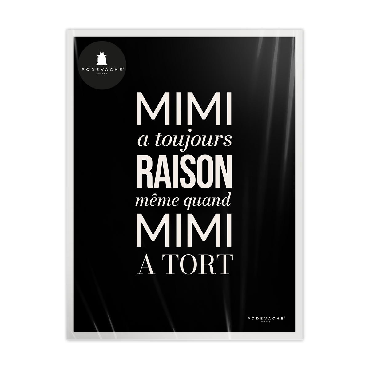 Affiche ou affiche encadrée Mimi Raison