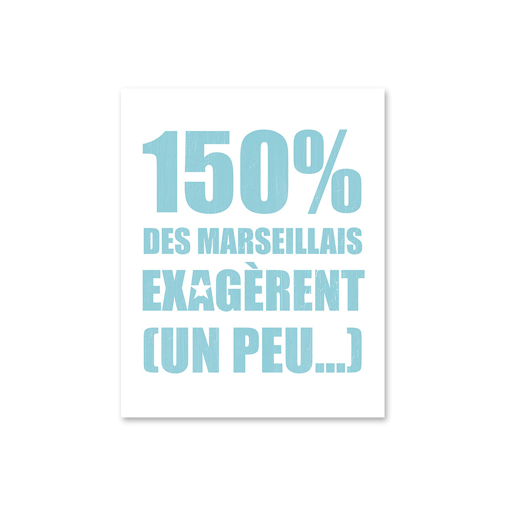 Poster 150% Marseillais