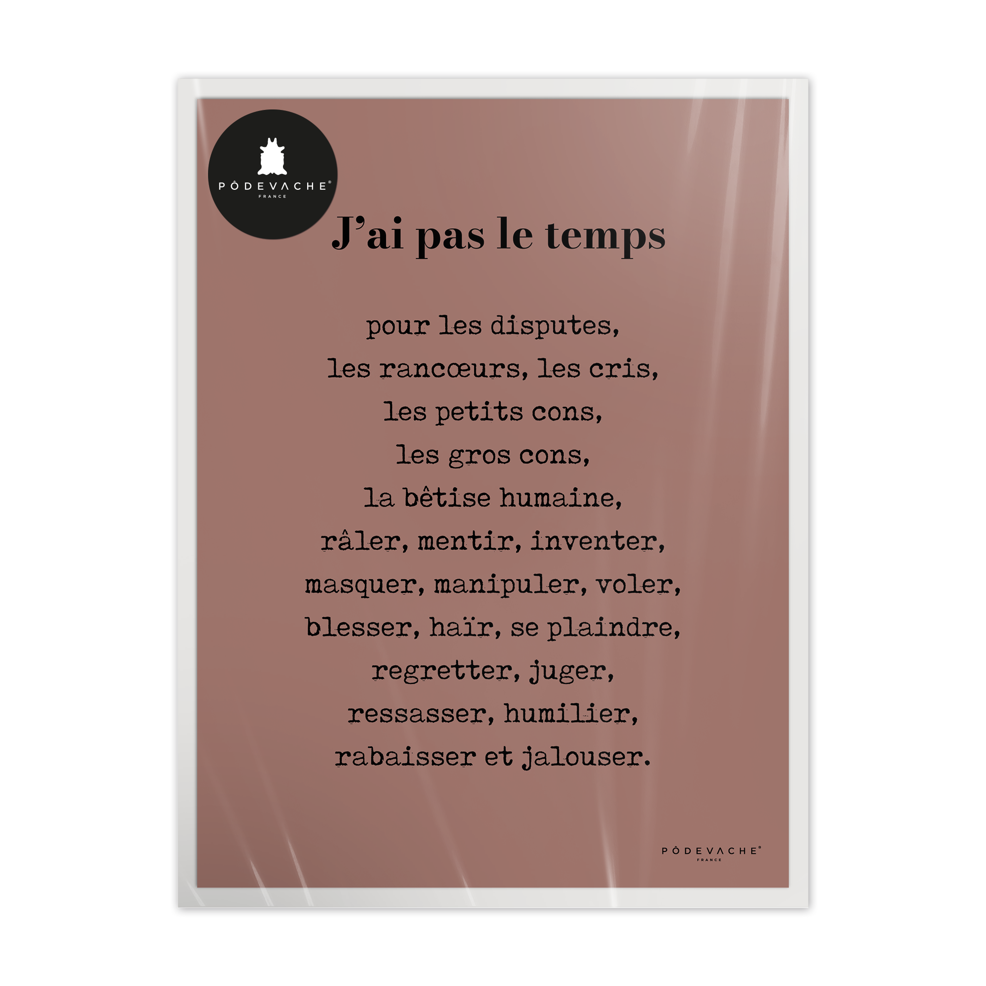 Affiche ou affiche encadrée Pas le Temps