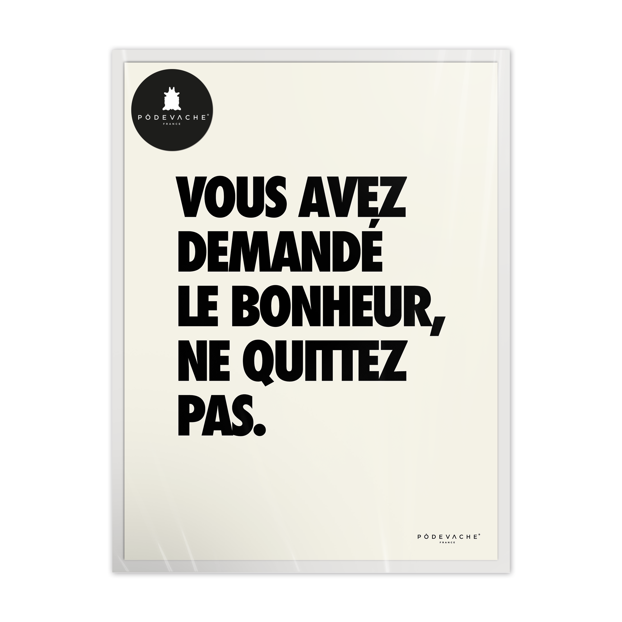 Affiche ou affiche encadrée Demande Bonheur