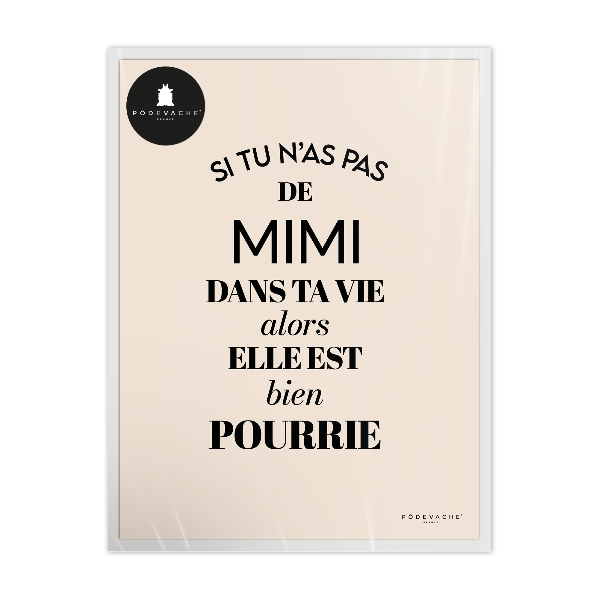 Affiche ou affiche encadrée Mimi Vie