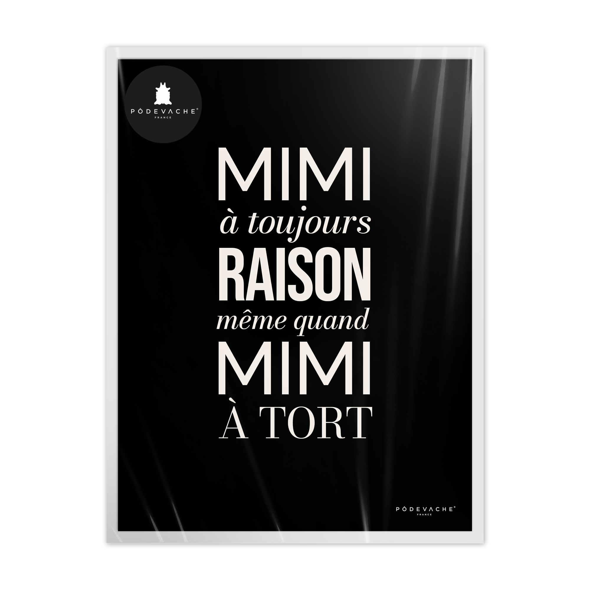 Affiche ou affiche encadrée Mimi Raison