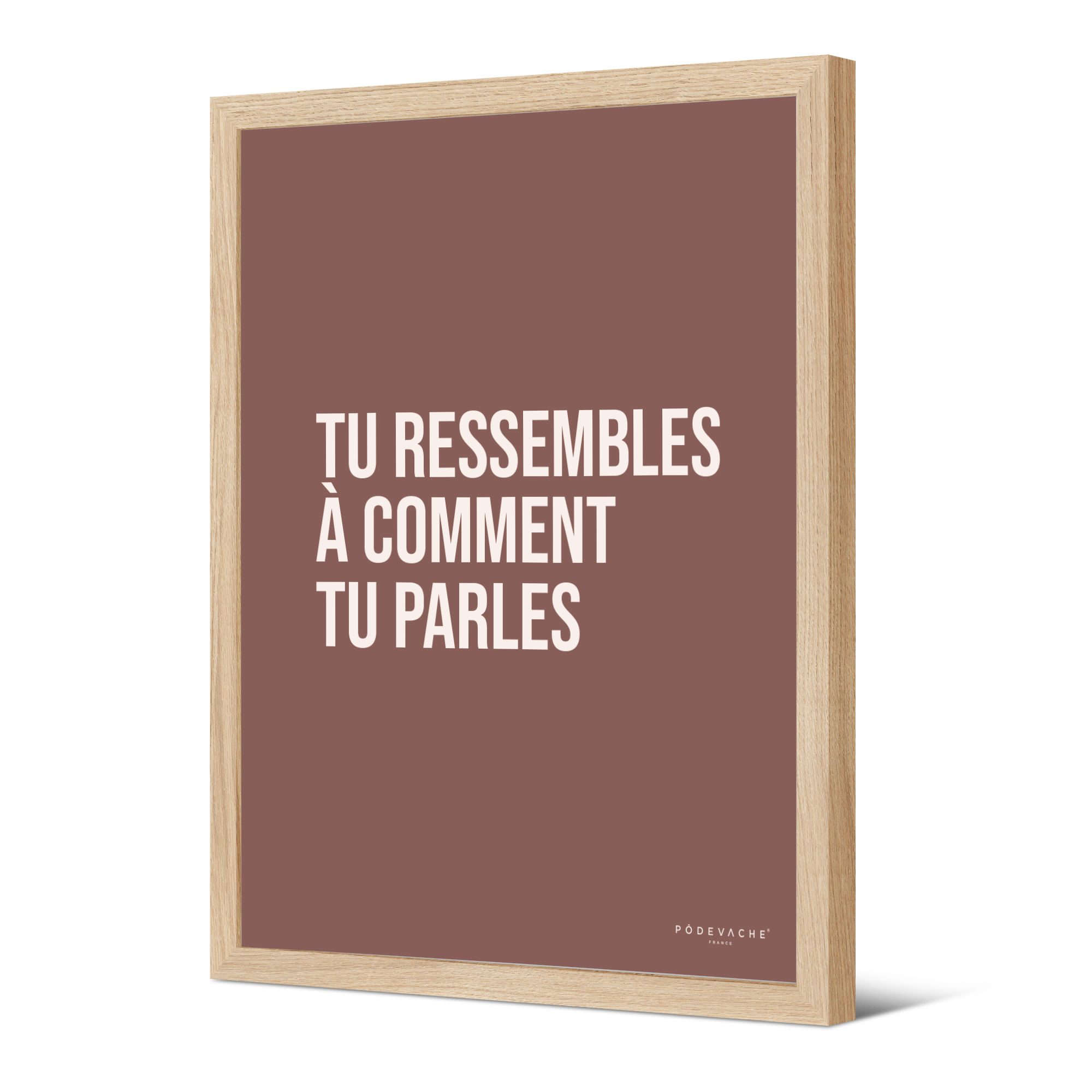 Affiche ou affiche encadrée Tu Ressembles