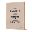 Affiche ou affiche encadrée Notre Histoire