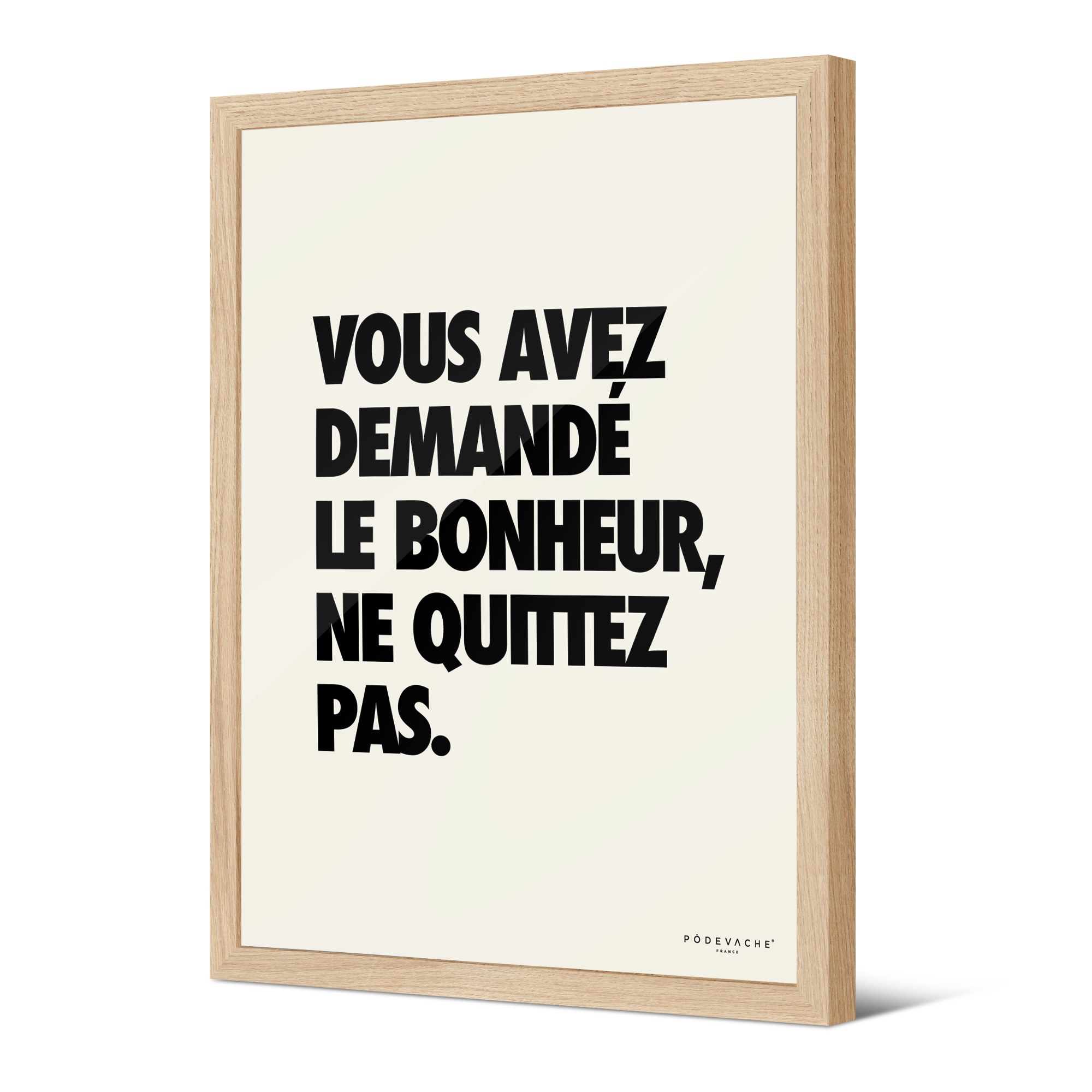 Affiche ou affiche encadrée Demande Bonheur