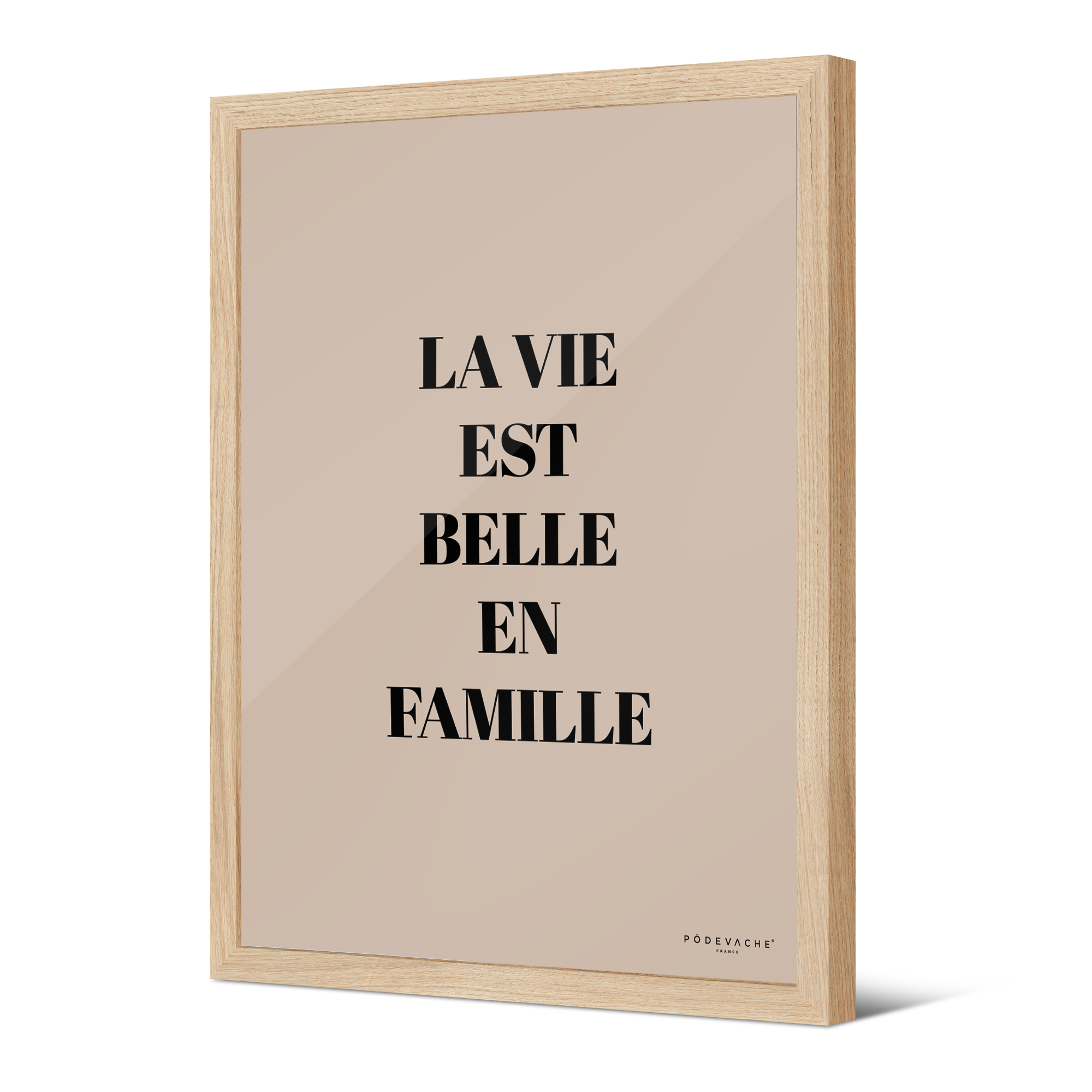 Affiche ou affiche encadrée Vie est Belle Famille